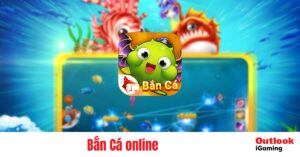 Bắn Cá online – Các tựa game ăn khách, cách chơi và bí quyết chơi hiệu quả