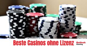 Beste Casinos ohne Lizenz 2024 im Test und Vergleich