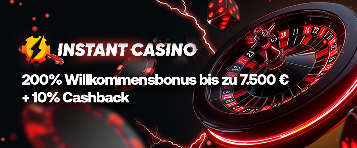 Instant Casino Welcome Bonus